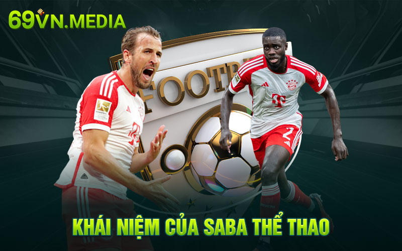 Khái niệm của SABA thể thao