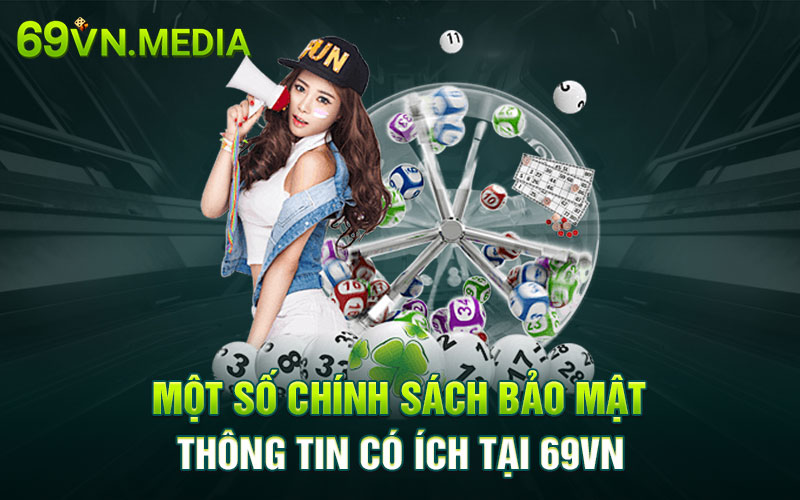 Một số chính sách bảo mật thông tin có ích tại 69VN