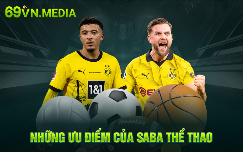 Những ưu điểm của SABA thể thao